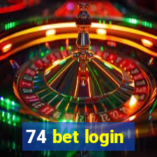 74 bet login